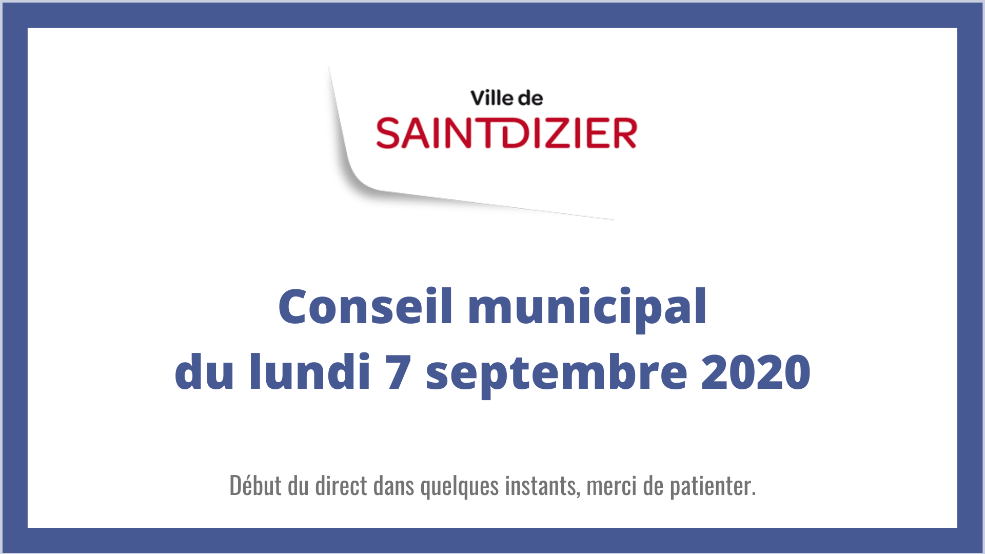 Ville de Saint-Dizier - Conseil municipal du 7 septembre 2020
