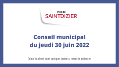 Conseil municipal du jeudi 30 juin 2022
