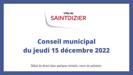 Conseil municipal du jeudi 15 décembre 2022