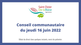 Conseil communautaire du jeudi 16 juin 2022